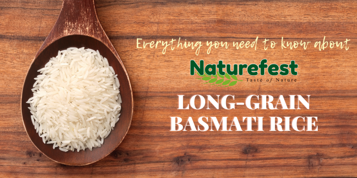 ALL YOU NEED TO KNOW ABOUT LONG GRAIN BASMATI RICE – Mamafeast