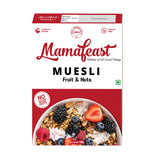 Mamafeast Muesli Fruit & Nuts  400g | Breakfast Cereal | Cholesterol Free | Whole Grains | Finest Nuts & Raisins | No Sugar Infused |400g